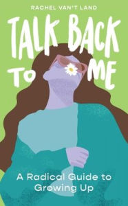 Download books for ipad Talk Back to Me: A Radical Guide to Growing Up in English by  9781944134549 PDB