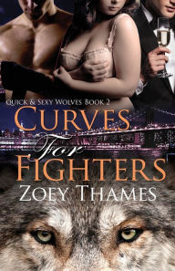 Title: Curves for Fighters, Author: Zoey Thames