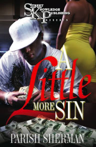 Title: A Little More Sin, Author: Parish Sherman