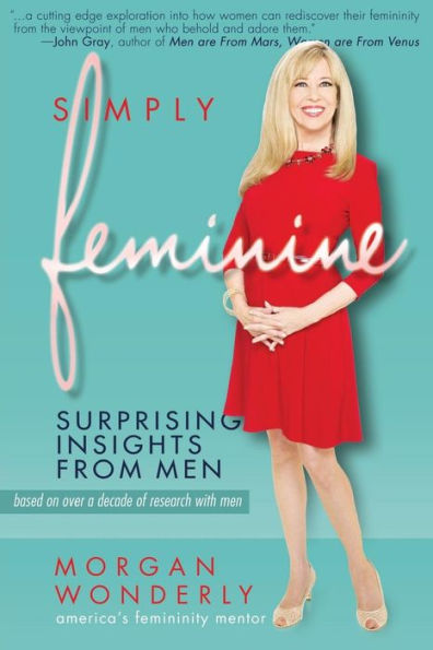 Simply Feminine: Surprising Insights from Men