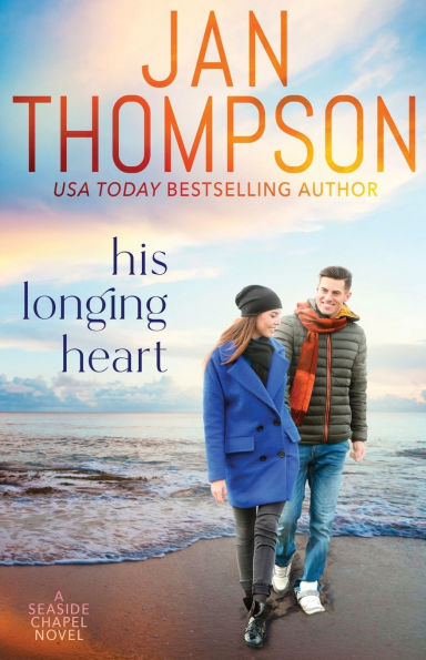His Longing Heart: Returning Home to St. Simon's Island... A Christian Small Town Beach Romance