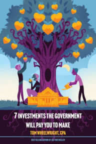 Download epub books blackberry playbook 7 Investments the Government Will Pay You To Make 9781944194277 by Tom Wheelwright CPA