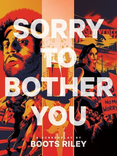 Sorry to Bother You: Original Screenplay