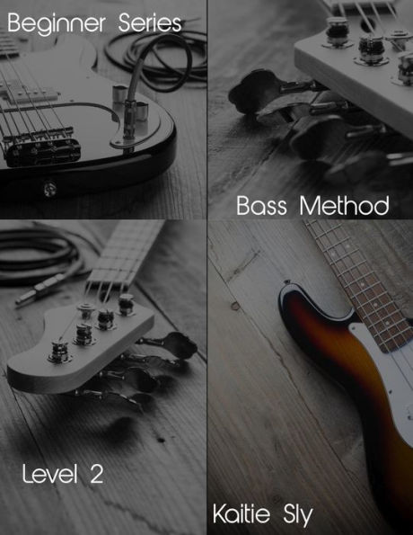 Beginner Series: Bass Method - Level II