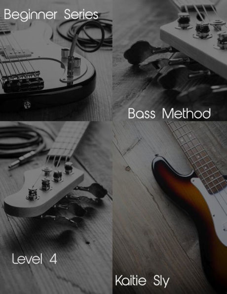 Beginner Series: Bass Method - Level IV