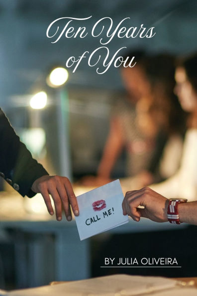 Ten Years of You