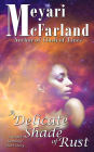 A Delicate Shade of Rust: A Drath Romance Short Story
