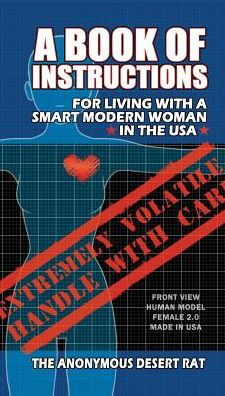 A Book of Instructions for Living With Modern Woman the USA