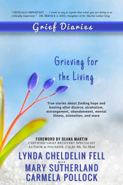 Grief Diaries: Grieving for the Living