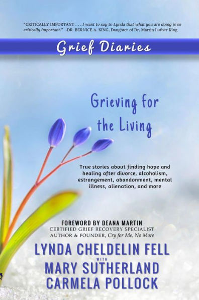 Grief Diaries: Grieving for the Living