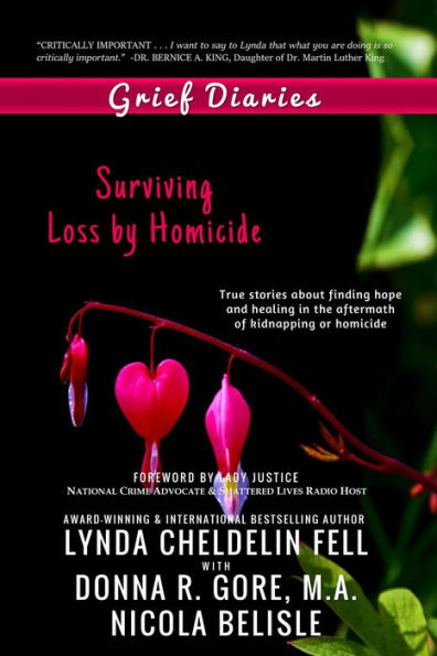 Grief Diaries: Surviving Loss by Homicide