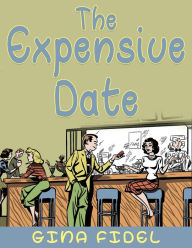 Title: The Expensive Date, Author: LLC GALERON CONSULTING