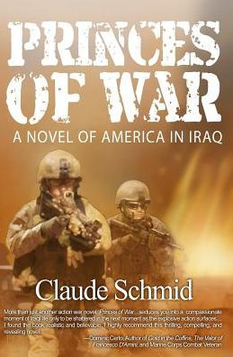 Princes of War: A Novel America Iraq