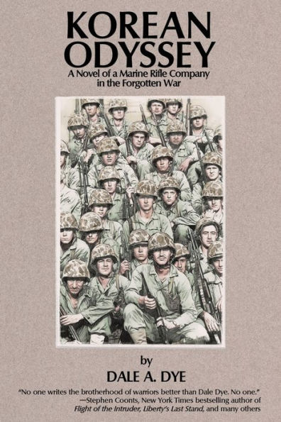 Korean Odyssey: a Novel of Marine Rifle Company the Forgotten War