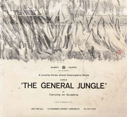 Gilbert & George: The General Jungle or Carrying on Sculpting: Late Summer 1971