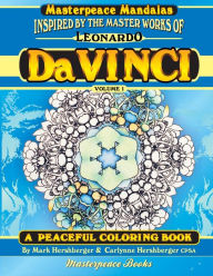 Title: Da Vinci Masterpeace Mandalas Coloring Book: A Peaceful Coloring Book Inspired by Masterpieces, Author: Carlynne Hershberger Cpsa