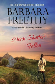 Title: Wenn Schatten Fallen, Author: Barbara Freethy