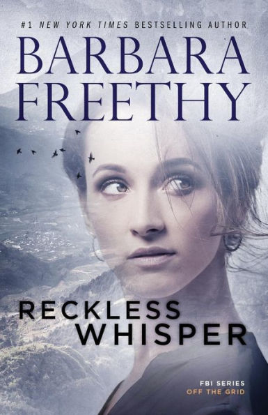 Reckless Whisper (Off the Grid: FBI Series #2)