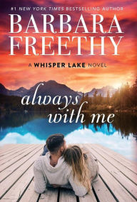 Title: Always With Me, Author: Barbara Freethy