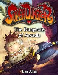 Download books from google docs The Dungeons of Arcadia in English 