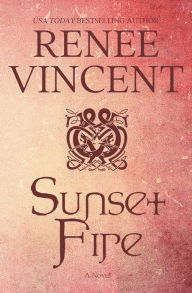 Title: Sunset Fire, Author: Renee Vincent