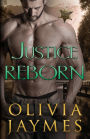 Justice Reborn (Cowboy Justice Association Series #8)