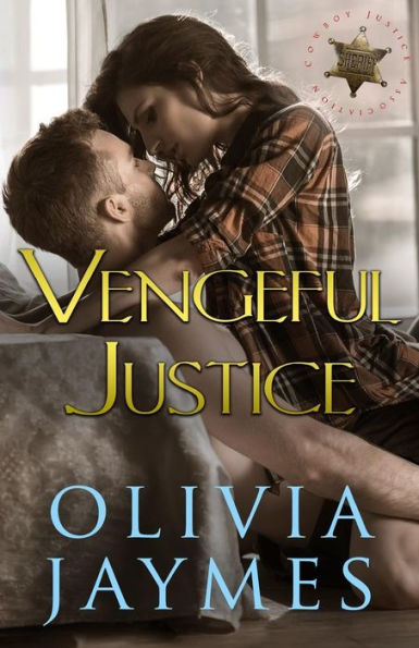 Vengeful Justice (Cowboy Justice Association Series #9)