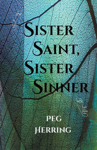 Ebook free download italiano pdf Sister Saint, Sister Sinner