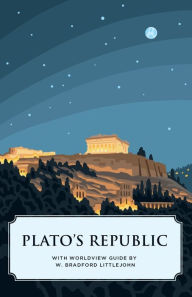 Title: Plato's Republic (Canon Classics Worldview Edition), Author: Plato