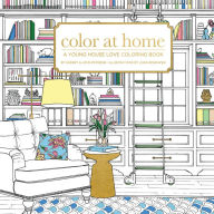 Title: Color at Home: A Young House Love Coloring Book, Author: Sherry Petersik