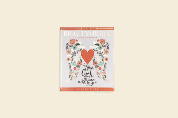 Beauty in the Bible: An Adult Coloring Book, Premium Edition