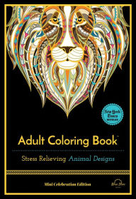 Title: Stress Relieving Animal Designs: Adult Coloring Book, Mini Edition, Author: Noam Dayan