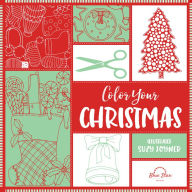 Title: Color Your Christmas: A Crafty Christmas Adult Coloring Book, Author: Suzy Joyner