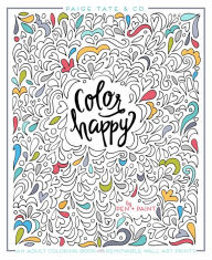 Title: Color Happy: An Adult Coloring Book of Removable Wall Art Prints, Author: Bruce Lubotsky Levin