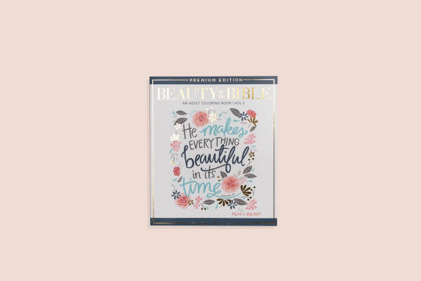 Beauty in the Bible: Adult Coloring Book Volume 3, Premium Edition
