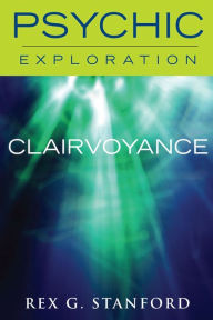 Title: Clairvoyance, Author: Rex G. Stanford