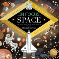 Title: In Focus: Space, Author: Elizabeth Jenner
