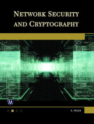 Title: Network Security and Cryptography, Author: Sarhan M. Musa