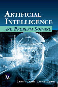 Title: Artificial Intelligence and Problem Solving, Author: Danny Kopec