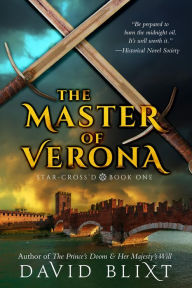 Title: The Master Of Verona, Author: David Blixt