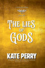 The Lies of Gods