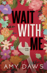 Title: Wait With Me: Alternate Cover, Author: Amy Daws