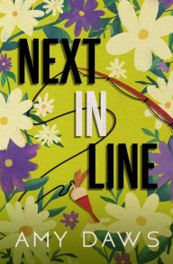 Title: Next In Line: Alternate Cover, Author: Amy Daws