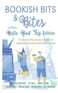 Bookish Bits & Bites: Bestie Road Trip Edition: