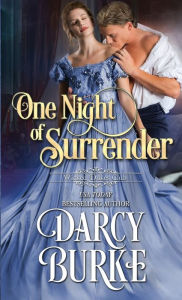 Title: One Night of Surrender, Author: Darcy Burke