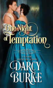 Title: One Night of Temptation, Author: Darcy Burke