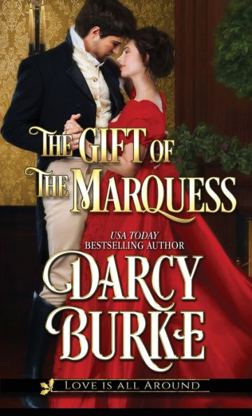 the Gift of Marquess