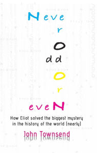 Title: Never Odd or Even: US Edition, Author: John Townsend