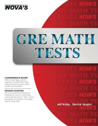 Title: GRE Math Tests: 23 GRE Math Tests!, Author: Jeff Kolby