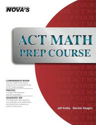 Title: ACT Math Prep Course, Author: Jeff Kolby